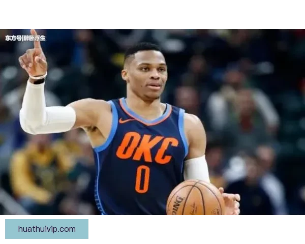 巴图姆称威斯布鲁克为生涯最佳队友之一 罗伊是小卡最强搭档